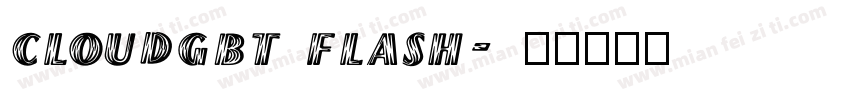 cloudgbt flash字体转换